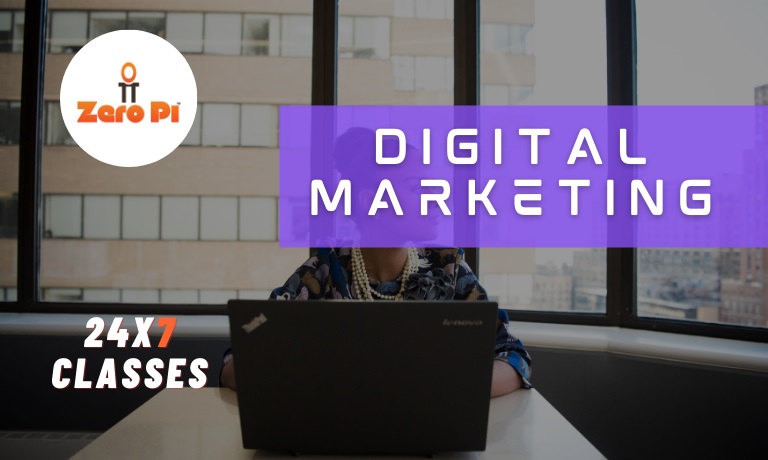 Digital Marketing - UpSkill @ ZeroPi