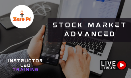 Stock Market Advanced - UpSkill@ZeroPi