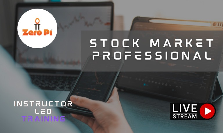 Stock Market Professional - UpSkill @ ZeroPi