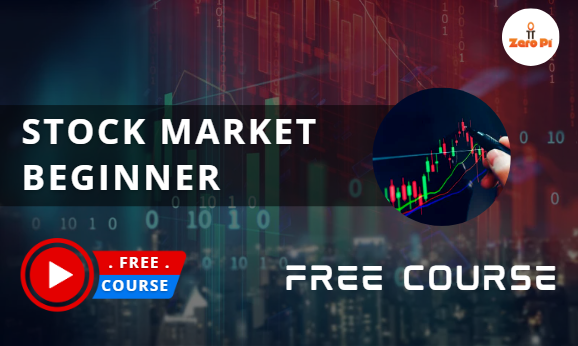 Stock Market - Free Courses - UpSkill @ ZeroPi